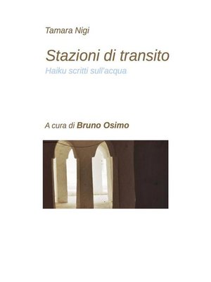 cover image of Stazioni di transito (haiku scritti sull'acqua)